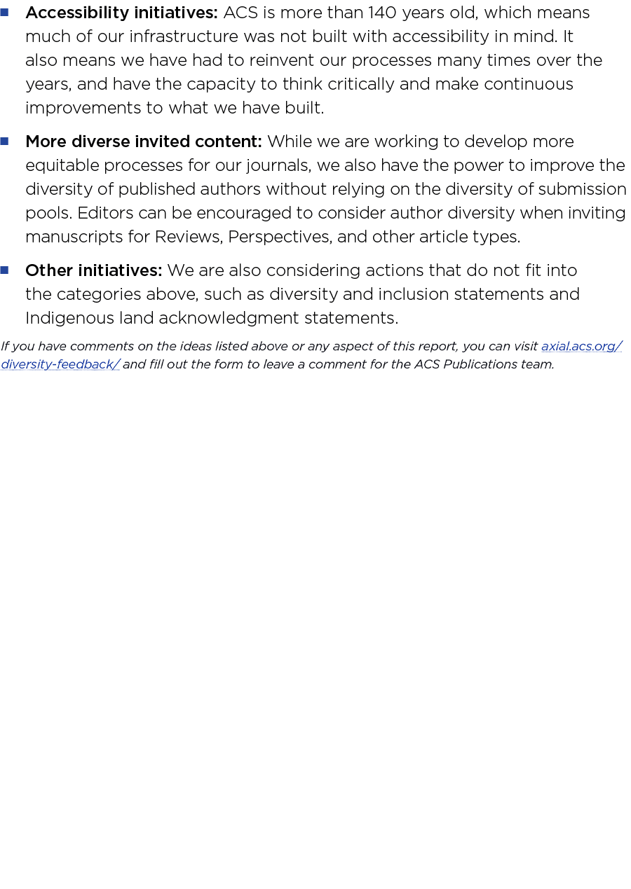   Accessibility initiatives: ACS is more than 140 years old, which means much of our infrastructure was not built wit   