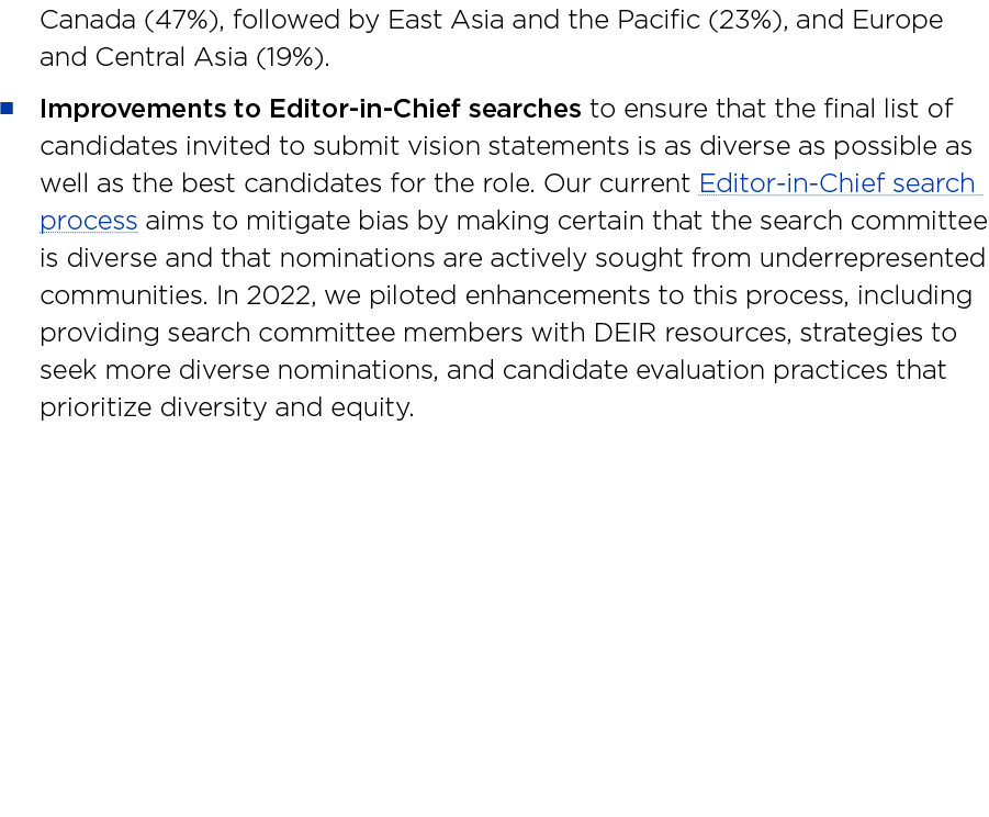 Canada (47%), followed by East Asia and the Pacific (23%), and Europe and Central Asia (19%)    Improvements to Edito   
