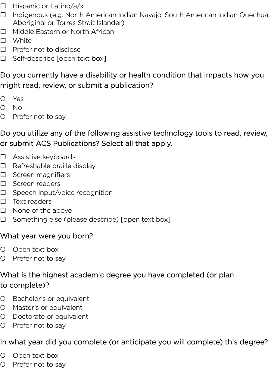 □ Hispanic or Latino/a/x □ Indigenous (e.g. North American Indian Navajo, South American Indian Quechua, Aboriginal o...